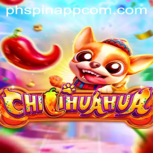 Discover the Exciting World of CHILIHUAHUA: An Innovative PHSPIN App Game