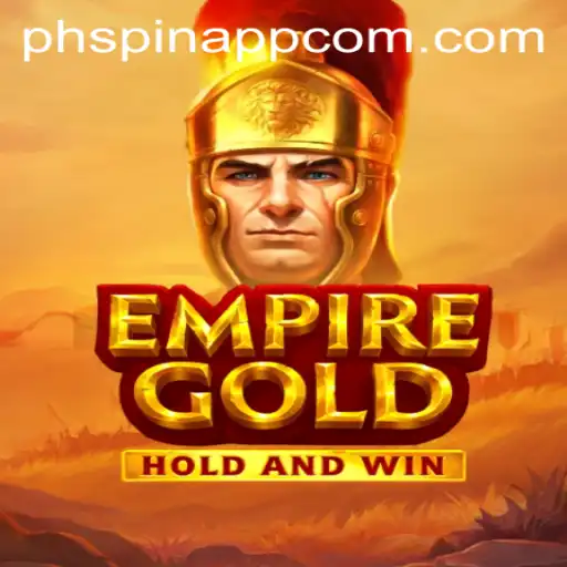 EmpireGold: A New Era in Mobile Gaming with PHSPIN App Integration