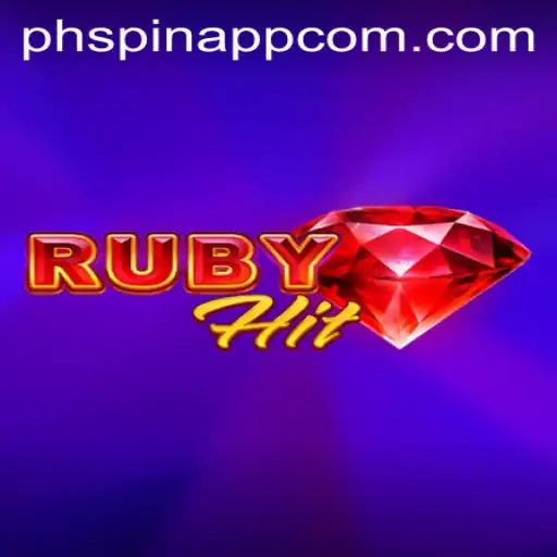 Introducing RubyHit: A Thrilling Experience with the PHSPIN App
